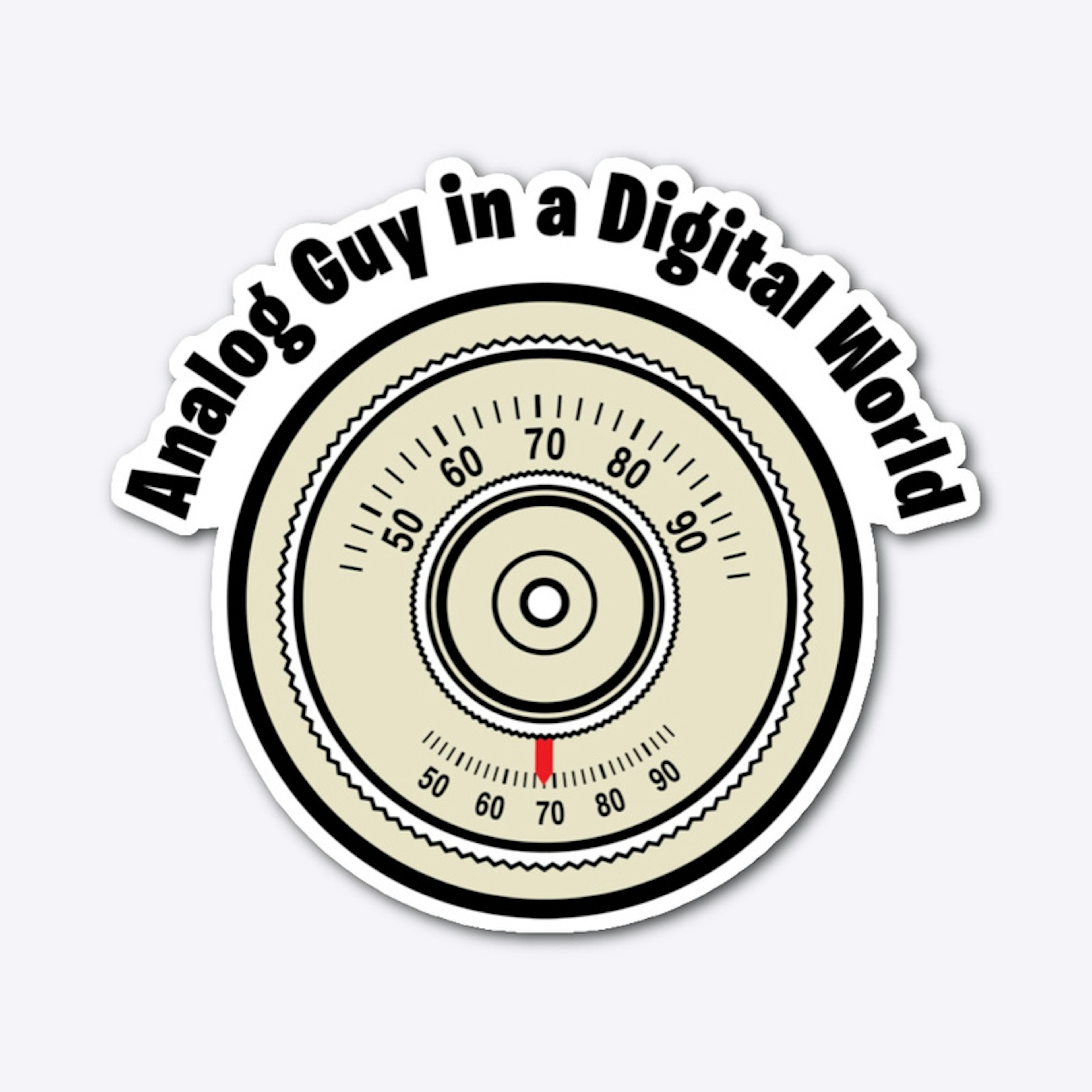 Analog Guy in a Digital World